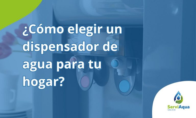 imagen destacada de post sobre cómo elegir un dispensador de agua para tu hogar